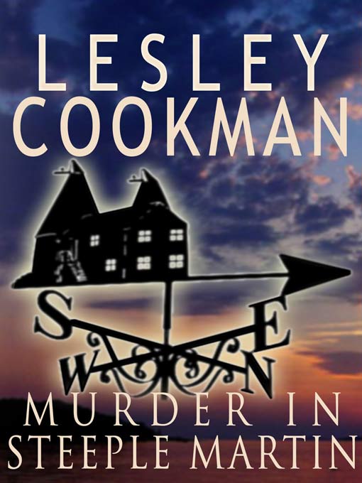 Title details for Murder in Steeple Martin by Lesley Cookman - Available